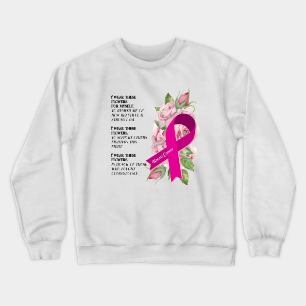 Breast Cancer Support Crewneck Sweatshirt by allthumbs